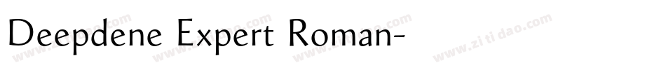 Deepdene Expert Roman字体转换